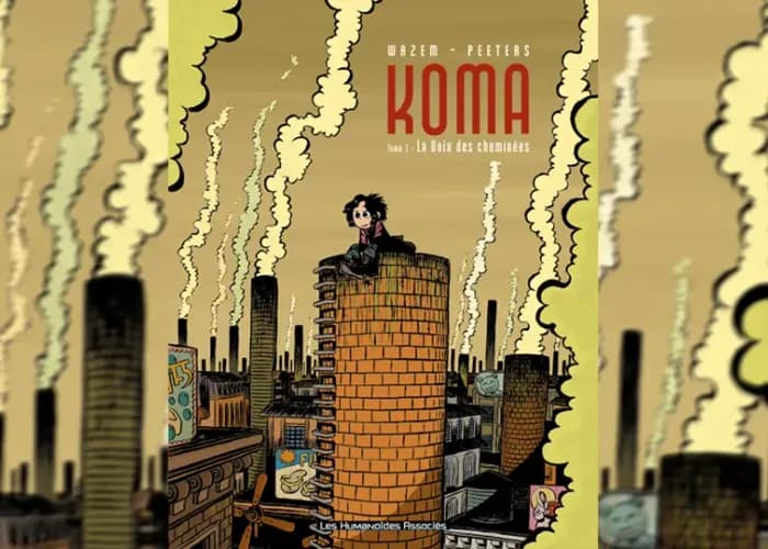 Koma T1 : La Voix des cheminées