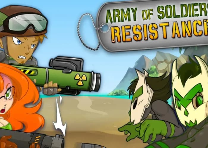 Army of Soldiers : Resistance
