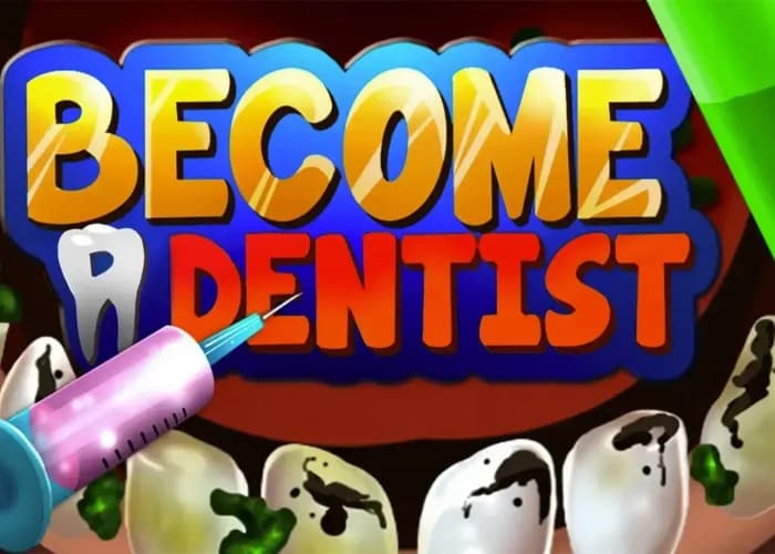 Become a dentist