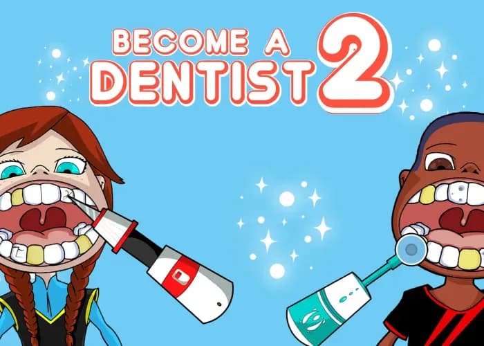 Become a Dentist 2