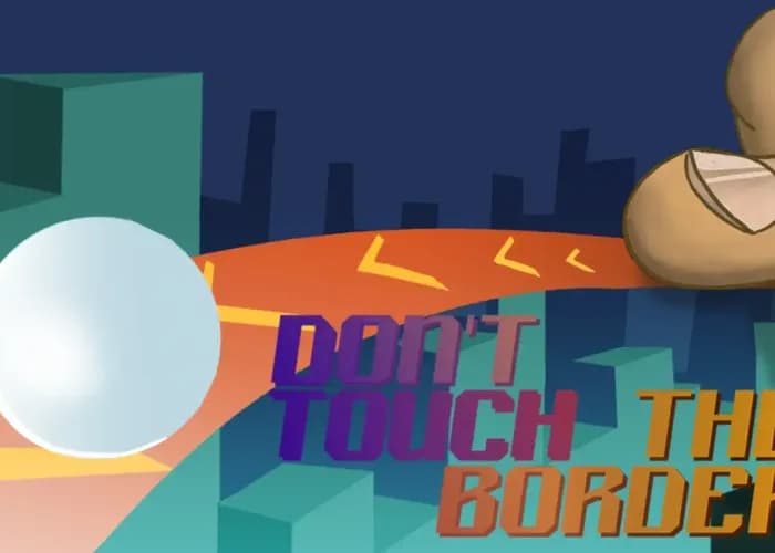 Don't touch the border